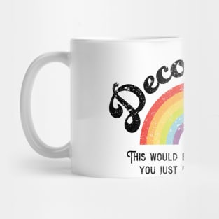 Decolonize Mug